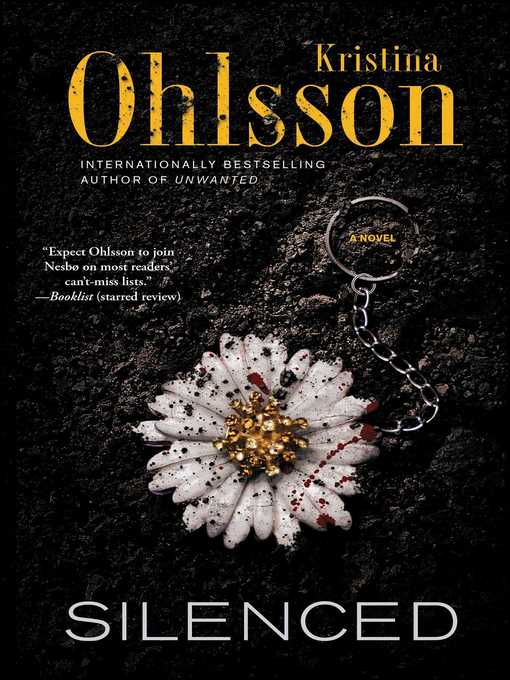Title details for Silenced by Kristina Ohlsson - Wait list